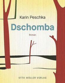 Dschomba von Karin Peschka